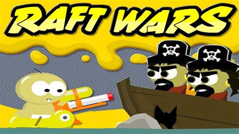 baby raft game|raft wars original game.